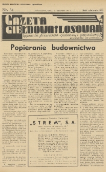 Gazeta Giełdowa i Losowań : tygodnik finansowo-giełdowy i gospodarczy. 1937, nr 34
