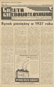 Gazeta Giełdowa i Losowań : tygodnik finansowo-giełdowy i gospodarczy. 1937, nr 35