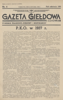 Gazeta Giełdowa i Losowań : tygodnik finansowo-giełdowy i gospodarczy. 1938, nr 4