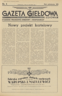 Gazeta Giełdowa i Losowań : tygodnik finansowo-giełdowy i gospodarczy. 1939, nr 4