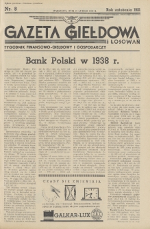 Gazeta Giełdowa i Losowań : tygodnik finansowo-giełdowy i gospodarczy. 1939, nr 8