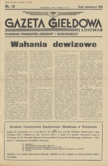 Gazeta Giełdowa i Losowań : tygodnik finansowo-giełdowy i gospodarczy. 1939, nr 10