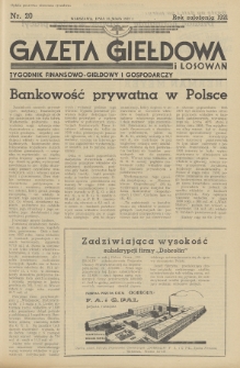 Gazeta Giełdowa i Losowań : tygodnik finansowo-giełdowy i gospodarczy. 1939, nr 20
