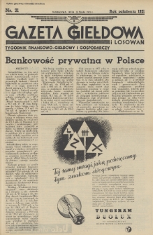 Gazeta Giełdowa i Losowań : tygodnik finansowo-giełdowy i gospodarczy. 1939, nr 21