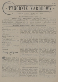 Tygodnik Narodowy : polityczny, społeczny, ekonomiczny i literacki : illustrowany. 1900, nr 42