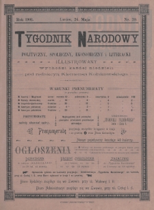 Tygodnik Narodowy : polityczny, społeczny, ekonomiczny i literacki : illustrowany. 1901, nr 20
