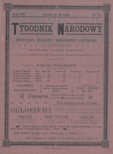 Tygodnik Narodowy : polityczny, społeczny, ekonomiczny i literacki : illustrowany. 1901, nr 31
