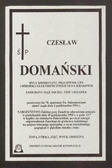 Ś. P. Czesław Domański [...] zmarł nagle dnia 3 października 1994 r. [...]