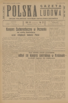 Polska Gazeta Ludowa : dawniej „Polska Ludowa" : organ Polskiego Centrum Katolicko-Ludowego. R.4, 1930, no 27