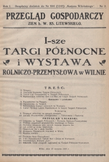 Przegląd Gospodarczy Ziem Litewsko-Białoruskich : bezpłatny dodatek do nr 194 (1241) „Kurjera Wileńskiego”. 1928