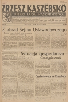 Zrzesz Kaszëbskô : pismo ludu kaszubskiego. R.10, 1947, nr 58