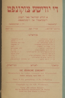 Die Jüdische Zukunft : monatsschrift für Leben, Literatur und Wissenschaft. R.2, 1905, [nr] 4