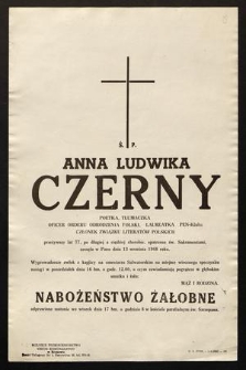 Ś. P. Anna Ludwika Czerny poetka, tłumaczka [...] zasnęła w Panu dnia 13 września 1968 roku [...]