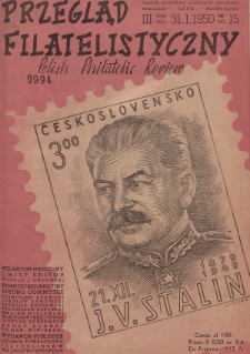 Przegląd Filatelistyczny = Polish Philatelic Review. T. 3, 1949/1950, nr 15