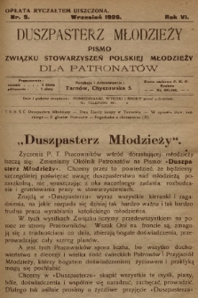 Okólnik Związku Stowarzyszeń Polskiej Młodzieży dla Patronatów. R.6, 1926, nr 9
