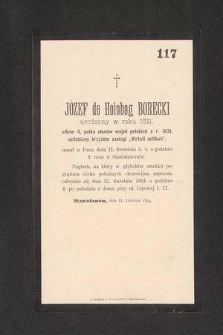 Józef de Hołobog Borecki urodzony w roku 1811 […] usnął w Panu dnia 11 kwietnia b. r. […]
