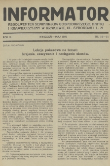 Informator Absolwentek Seminarjum Gospodarczego, Haftu i Krawiecczyzny w Krakowie. R. 2, 1931, nr 10-11