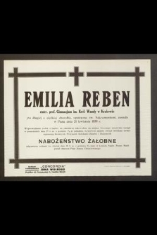 Emilia Reben emer. prof. Gimnazjum im. Król. Wandy w Krakowie [...] zasnęła w Panu dnia 21 kwietnia 1938 r. [...]
