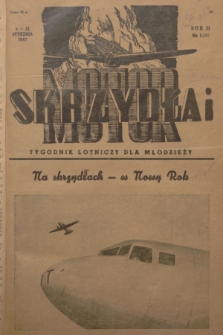 Skrzydła i Motor : tygodnik lotniczy. R. 2, 1947, nr 1