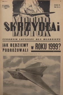 Skrzydła i Motor : tygodnik lotniczy. R. 2, 1947, nr 13
