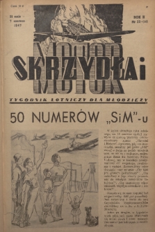 Skrzydła i Motor : tygodnik lotniczy. R. 2, 1947, nr 22