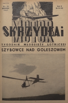 Skrzydła i Motor : tygodnik młodzieży lotniczej. R. 2, 1947, nr 34