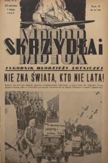 Skrzydła i Motor : tygodnik młodzieży lotniczej. R. 2, 1947, nr 43