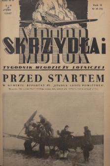 Skrzydła i Motor : tygodnik młodzieży lotniczej. R. 2, 1947, nr 48