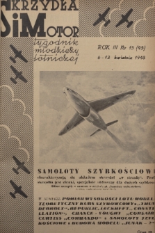 Skrzydła i Motor : tygodnik młodzieży lotniczej. R. 3, 1948, nr 15