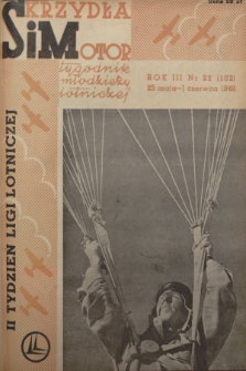 Skrzydła i Motor : tygodnik młodzieży lotniczej. R. 3, 1948, nr 22