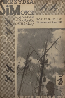 Skrzydła i Motor : tygodnik młodzieży lotniczej. R. 3, 1948, nr 27