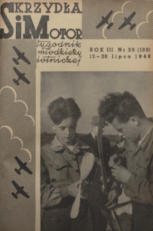 Skrzydła i Motor : tygodnik młodzieży lotniczej. R. 3, 1948, nr 29