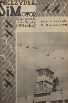 Skrzydła i Motor : tygodnik młodzieży lotniczej. R. 3, 1948, nr 38