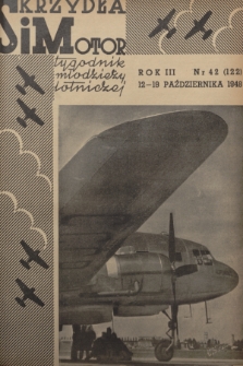 Skrzydła i Motor : tygodnik młodzieży lotniczej. R. 3, 1948, nr 42