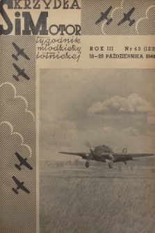 Skrzydła i Motor : tygodnik młodzieży lotniczej. R. 3, 1948, nr 43
