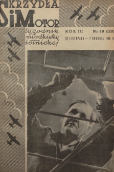Skrzydła i Motor : tygodnik młodzieży lotniczej. R. 3, 1948, nr 49