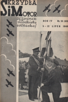 Skrzydła i Motor : tygodnik młodzieży lotniczej. R. 4, 1949, nr 28