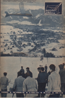 Skrzydła i Motor : [tygodnik ilustrowany Ligi Lotniczej]. R. 8, 1953, nr 12