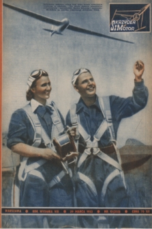 Skrzydła i Motor : [tygodnik ilustrowany Ligi Lotniczej]. R. 8, 1953, nr 13