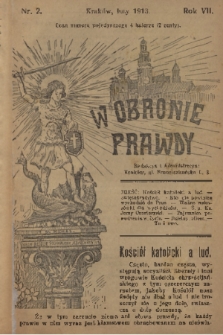 W Obronie Prawdy. R. 7, 1913, nr 2