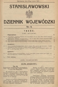 Stanisławowski Dziennik Wojewódzki. 1929, nr 5