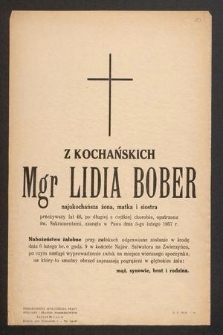 Z Kochańskich mgr Lidia Bober [...] przeżywszy lat 46 [...] zasnęła w Panu dnia 3-go lutego 1957 r. [...]