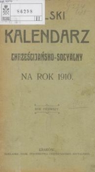 Polski Kalendarz Chrześcijańsko-Socyalny na Rok 1910