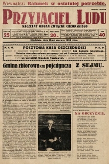 Przyjaciel Ludu : naczelny organ Związku Chłopskiego. 1928, nr 25