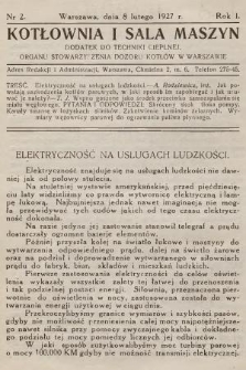 Kotłownia i Sala Maszyn : dodatek do Techniki Cieplnej, organu Stowarzyszenia Dozoru Kotłów w Warszawie. R.1, 1927, nr 2