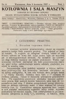 Kotłownia i Sala Maszyn : dodatek do Techniki Cieplnej, organu Stowarzyszenia Dozoru Kotłów w Warszawie. R.1, 1927, nr 4