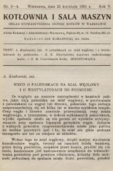Kotłownia i Sala Maszyn : organ Stowarzyszenia Dozoru Kotłów w Warszawie. R.5, 1931, nr 3-4
