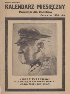 Kalendarz Miesięczny : poradnik dla rolników : dodatek bezpłatny. 1935, czerwiec