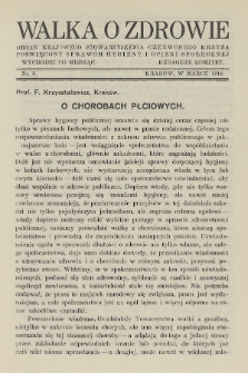 Walka o Zdrowie : organ Krajowego Stowarzyszenia Czerwonego Krzyża, poświęcony sprawom hygieny i opieki społecznej. 1918, nr 3