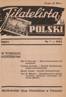 Filatelista Polski : miesięcznik poświęcony filatelistyce w Polsce. 1948, nr 7